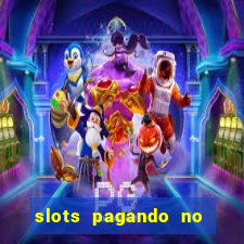 slots pagando no cadastro saque free 2024